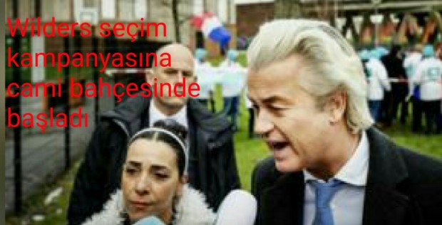 Hollanda’da Aşırı Sağcı Wilders Seçim Kampanyasına Cami Bahçesinde Başladı