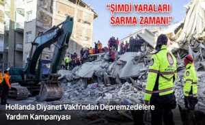 Hollanda Diyanet Vakfı’ndan Depremzedelere Yardım Kampanyası