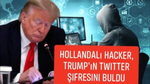 Hollandalı hacker, Trump’ın Twitter şifresini buldu