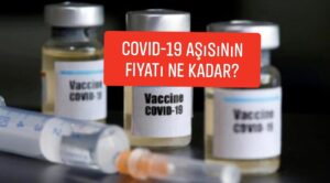 Covid-19 aşısının fiyatı ne kadar?